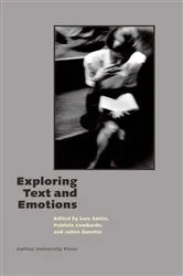 Book cover of Exploring Text and Emotions by Patrizia Lombardo