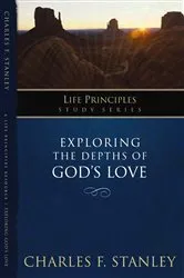 Book cover of Exploring the Depths of God's Love by Charles F. Stanley