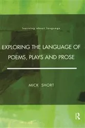Book cover of Exploring the Language of Poems, Plays and Prose by Unknown