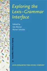Book cover of Exploring the Lexis–Grammar Interface by Ute Römer
