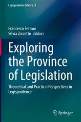 Book cover of Exploring the Province of Legislation by Francesco Ferraro