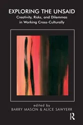 Book cover of Exploring the Unsaid by Barry Mason