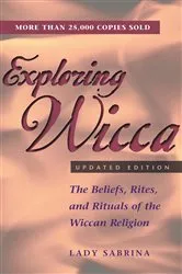 Book cover of Exploring Wicca, Updated Edition by Lady Sabrina