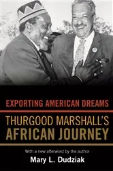 Book cover of Exporting American Dreams by Mary L. Dudziak