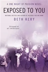Book cover of Exposed to You by Beth Kery