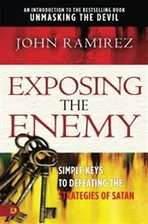 Book cover of Exposing the Enemy by John Ramirez