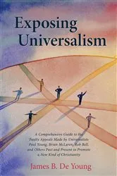Book cover of Exposing Universalism by James B. De Young