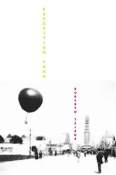 Book cover of Exposition Park by Roberto Tejada