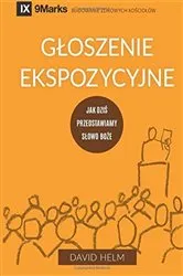 Book cover of Expositional Preaching / Głoszenie Ekspozycyjne by David R. Helm
