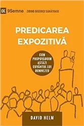 Book cover of Expositional Preaching / Predicarea Expozitivă by David R. Helm