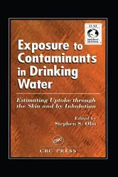 Book cover of Exposure to Contaminants in Drinking Water by Stephen S Olin
