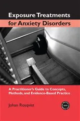 Book cover of Exposure Treatments for Anxiety Disorders by Johan Rosqvist