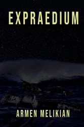 Book cover of EXPRAEDIUM by Armen Melikian