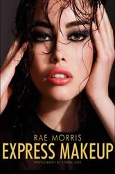 Book cover of Express Makeup by Rae Morris