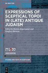 Book cover of Expressions of Sceptical Topoi in (Late) Antique Judaism by Reuven Kiperwasser