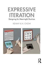 Book cover of Expressive Iteration by Kenny K.N. Chow