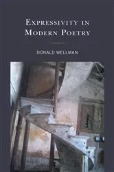 Book cover of Expressivity in Modern Poetry by Donald Wellman