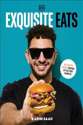 Book cover of Exquisite Eats by Karim Saad