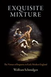 Book cover of Exquisite Mixture by Wolfram Schmidgen