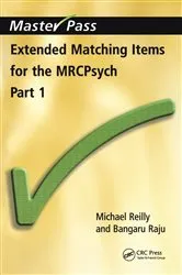 Book cover of Extended Matching Items for the MRCPsych by Michael Reilly