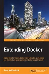 Book cover of Extending Docker by Russ McKendrick