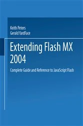 Book cover of Extending Flash MX 2004 by Keith Peters