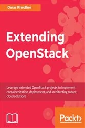 Book cover of Extending OpenStack by Omar Khedher