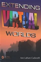 Book cover of Extending Virtual Worlds by Ann Latham Cudworth