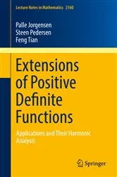 Book cover of Extensions of Positive Definite Functions by Unknown
