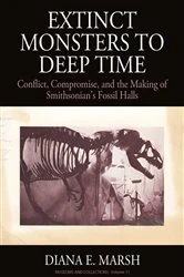Book cover of Extinct Monsters to Deep Time by Diana E. Marsh