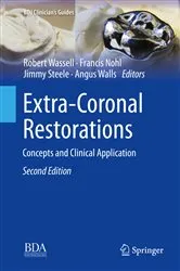 Book cover of Extra-Coronal Restorations (2nd ed.) by Robert Wassell