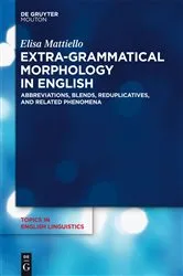 Book cover of Extra-grammatical Morphology in English by Elisa Mattiello