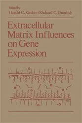 Book cover of Extracellular Matrix Influences on Gene Expression by Harold Slavkin