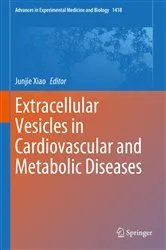 Book cover of Extracellular Vesicles in Cardiovascular and Metabolic Diseases by Junjie Xiao