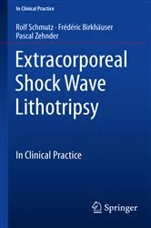 Book cover of Extracorporeal Shock Wave Lithotripsy by Rolf Schmutz