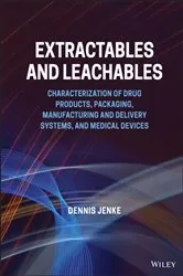 Book cover of Extractables and Leachables by Dennis Jenke