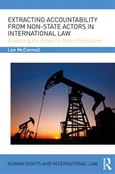 Book cover of Extracting Accountability from Non-State Actors in International Law by Unknown