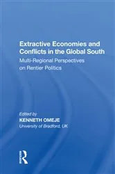 Book cover of Extractive Economies and Conflicts in the Global South by Unknown