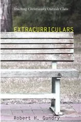 Book cover of Extracurriculars by Robert H. Gundry