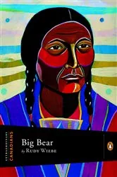 Book cover of Extraordinary Canadians: Big Bear by Rudy Wiebe