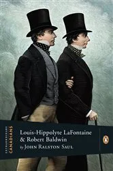 Book cover of Extraordinary Canadians: Louis Hippolyte Lafontaine and Robert by John Ralston Saul