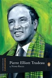 Book cover of Extraordinary Canadians Pierre Elliott Trudeau by Nino Ricci