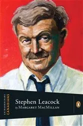 Book cover of Extraordinary Canadians:Stephen Leacock by Margaret MacMillan