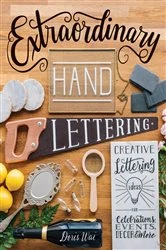 Book cover of Extraordinary Hand Lettering by Doris Wai
