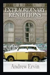 Book cover of Extraordinary Renditions by Andrew Ervin