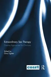 Book cover of Extraordinary Sex Therapy by Gina Ogden