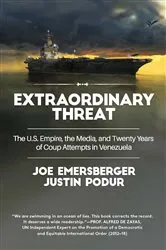 Book cover of Extraordinary Threat by Justin Podur