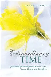 Book cover of Extraordinary Time by Laura Dunham