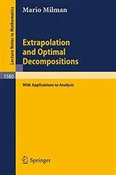 Book cover of Extrapolation and Optimal Decompositions by Mario Milman