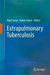 Book cover of Extrapulmonary Tuberculosis by Alper Sener